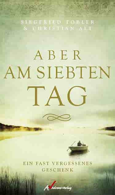 Das Buch Aber am siebten Tag